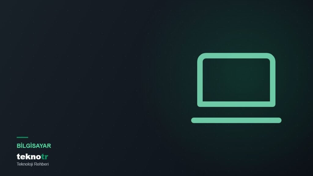 Dizüstü bilgisayar alırken nelere dikkat edilmeli?